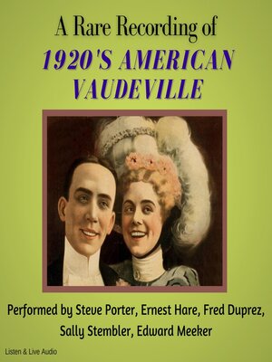 cover image of A Rare Recording of 1920s American Vaudeville